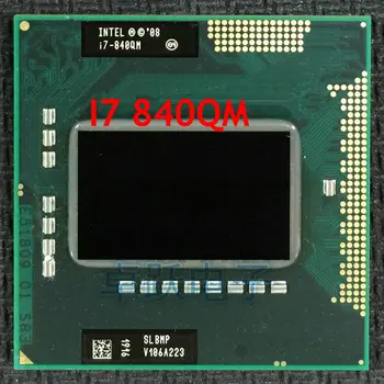 Originalus Intel CPU Procesorius Nešiojamas kompiuteris Intel I7-840QM SLBMP I7 840QM 1.86 G-3.2 G/8M HM57 QM57 chipset 820qm 920xm