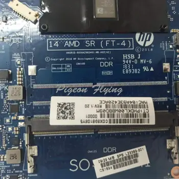 14-CM 14T-245 CM G7 plokštė Mainboard HP nešiojamas kompiuteris L23389-601 14 AMD SR ( FT-4) CPU:E2-9000 UMA DDR4 bandymo gerai