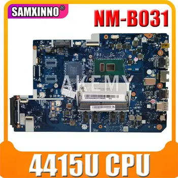 Nemokamas Pristatymas 5B20N89436 Lenovo 110-17IKB 110 17IKB nešiojamas plokštė SR348 4415u DDR4 4GB RAM DG710 NM-B031 Rev1.0
