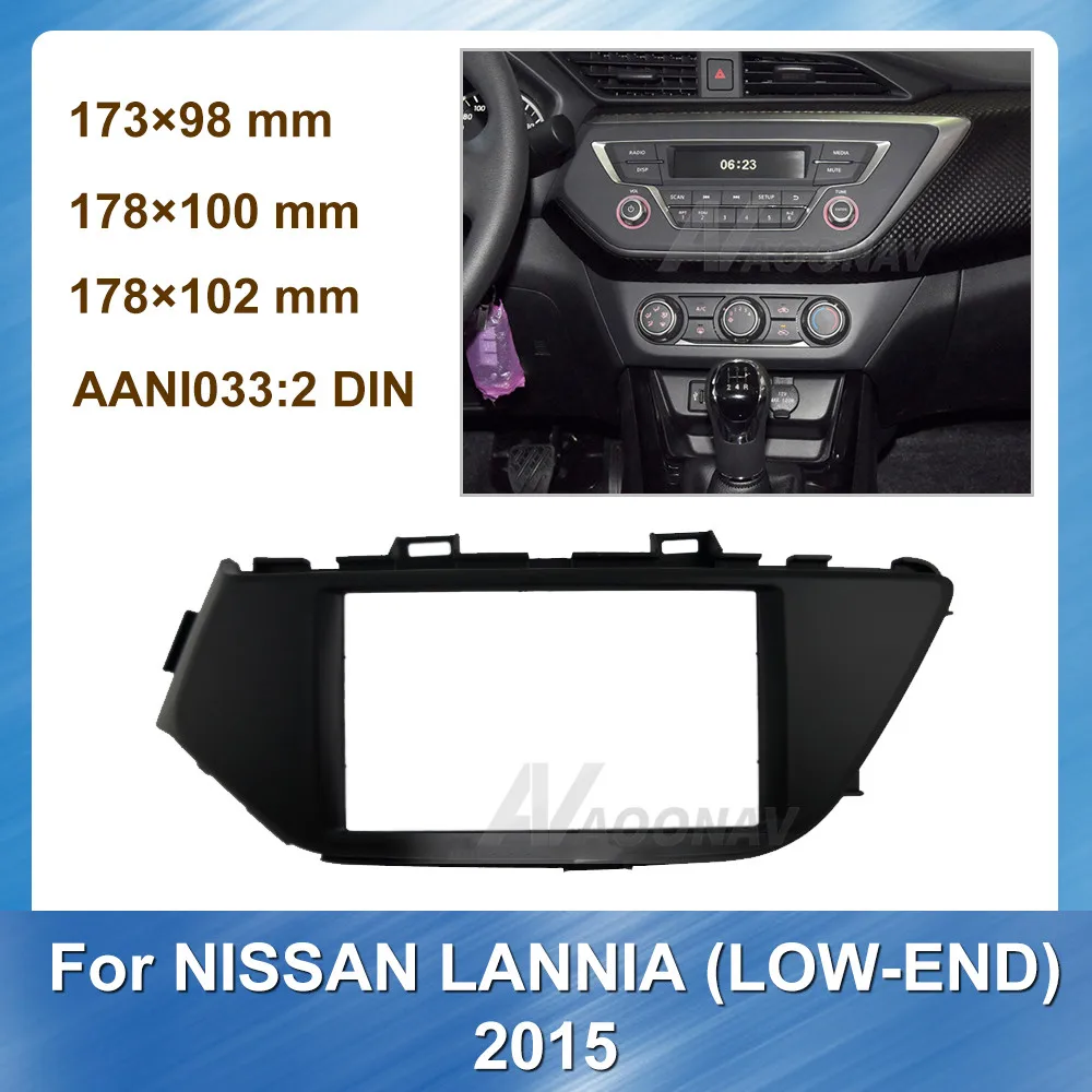 9 colių automobilinis Radijo fascia NISSAN Lannia m. (LOW-END) Stereo Skydelis prietaisų Skydelio plastiko Montavimas, Apdailos Rinkinys DVD grotuvas, Rėmas