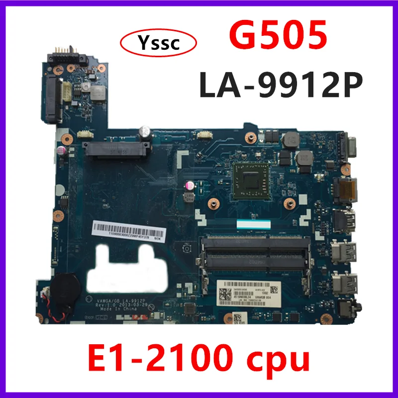 Nemokamas Pristatymas LA-9912P plokštė 90002972 Lenovo G505 Nešiojamas plokštė 90003032 G505 mainboard su E1 CPU bandymo GERAI